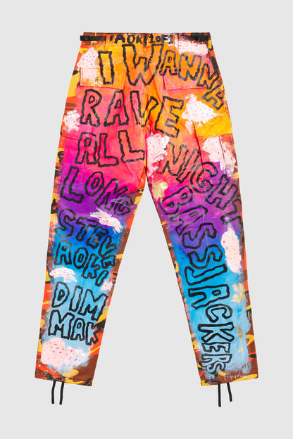 I Wanna Rave All Night Long Camo Pants #128